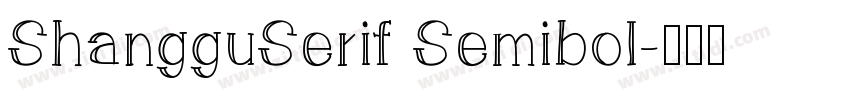 ShangguSerif Semibol字体转换